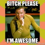 captain-kirk-***-please-im-awesome.jpg